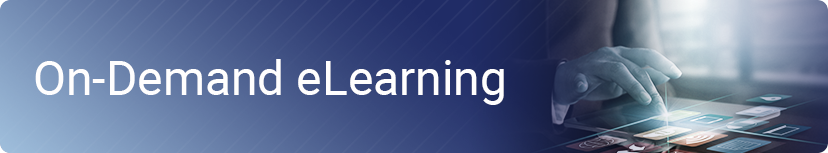 Training Courses - On-Demand eLearning